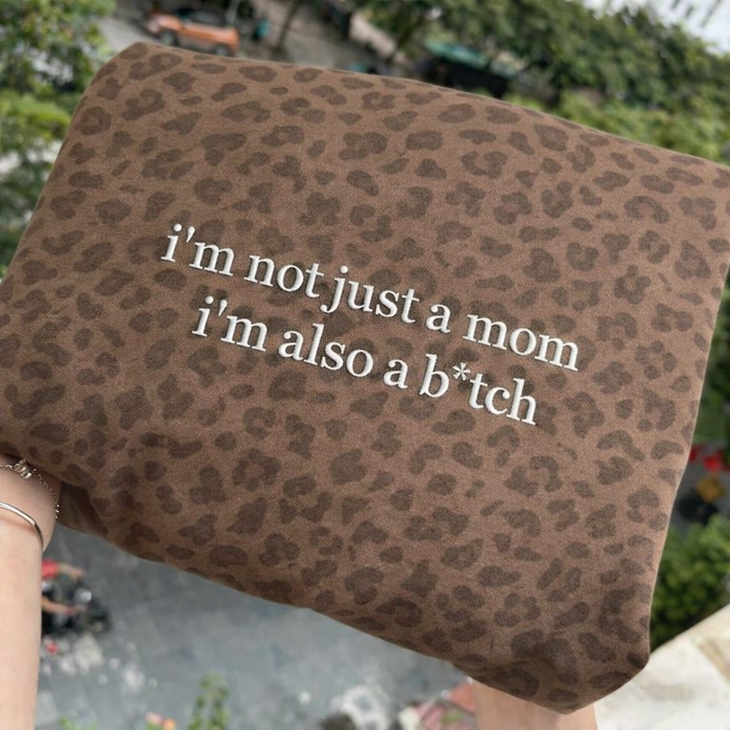 I'm not just a mom Leopard Embroidered Sweatshirt