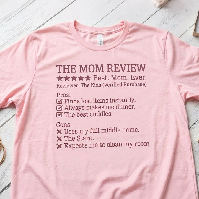 Personalized The Mom Review Tee