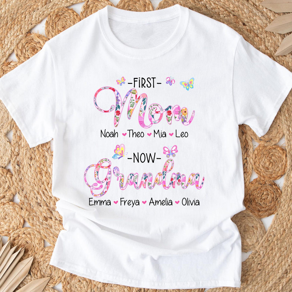 First Mom Now Grandma Custom Shirt
