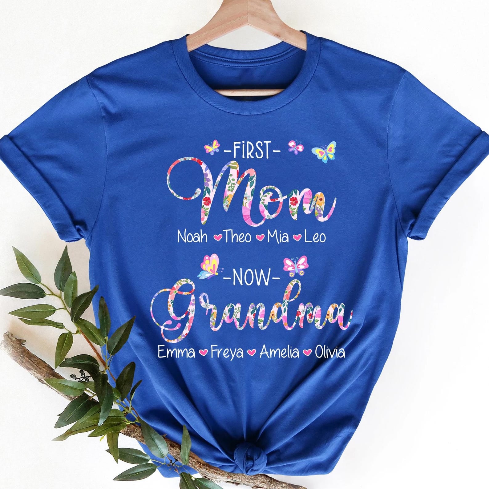 First Mom Now Grandma Custom Shirt