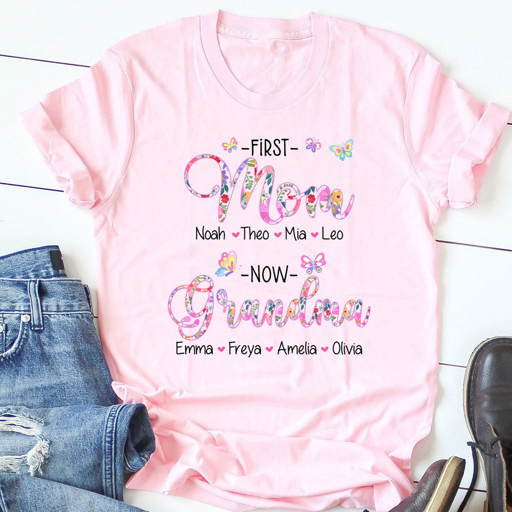 First Mom Now Grandma Custom Shirt