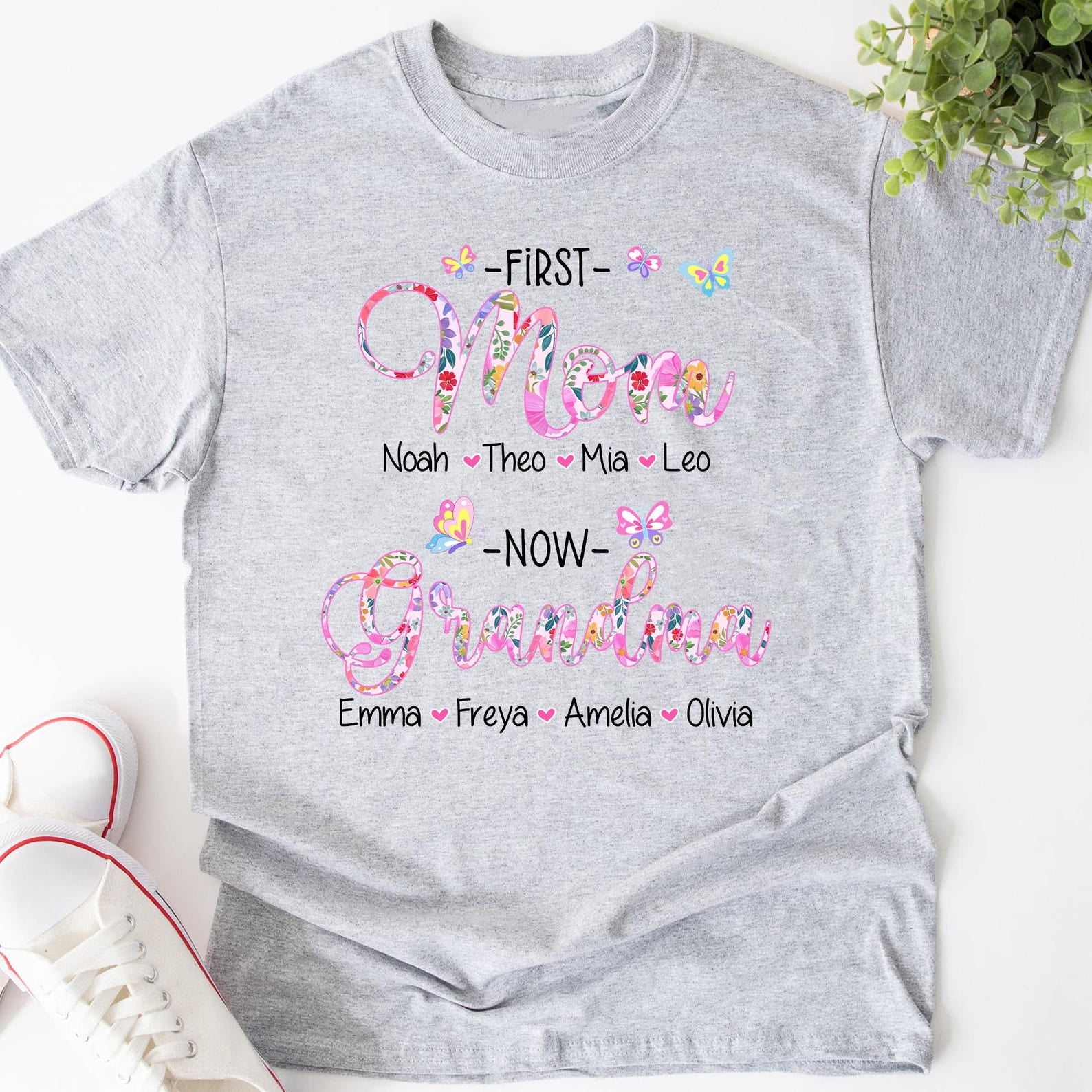 First Mom Now Grandma Custom Shirt