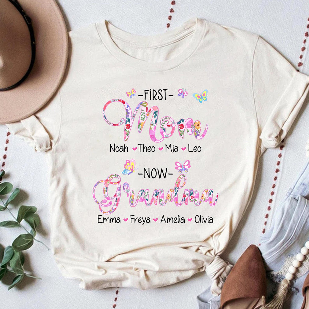 First Mom Now Grandma Custom Shirt