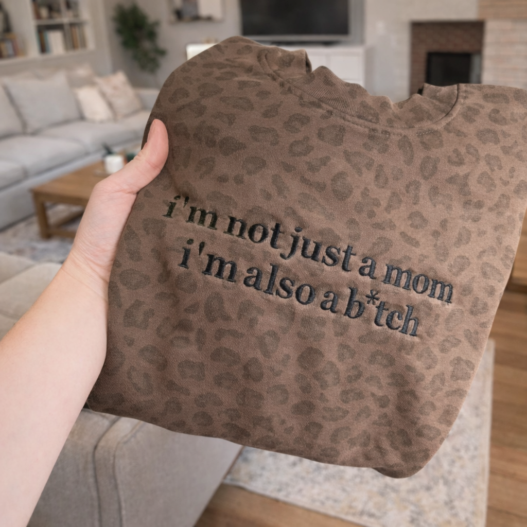 I'm not just a mom Leopard Embroidered Hoodie